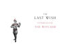 Alternative view 5 of The Last Wish: Illustrated Edition