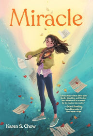 Title: Miracle, Author: Karen S. Chow