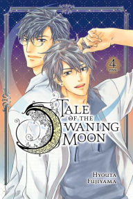 Title: Tale of the Waning Moon, Vol. 4, Author: Hyouta Fujiyama