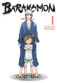 Title: Barakamon, Vol. 1, Author: Satsuki Yoshino