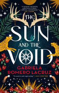 Title: The Sun and the Void, Author: Gabriela Romero Lacruz