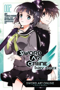 Title: Sword Art Online: Fairy Dance, Vol. 2 (manga), Author: Reki Kawahara