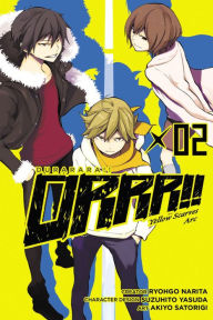 Title: Durarara!! Yellow Scarves Arc, Vol. 2, Author: Ryohgo Narita