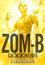 Zom-B Goddess (Zom-B Series #12)