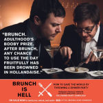 Alternative view 2 of Brunch Is Hell: How to Save the World by Throwing a Dinner Party