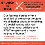 Alternative view 5 of Brunch Is Hell: How to Save the World by Throwing a Dinner Party