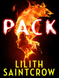 Title: Pack, Author: Lilith Saintcrow