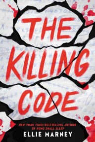 Title: The Killing Code, Author: Ellie Marney