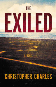 Title: The Exiled, Author: Christopher Charles