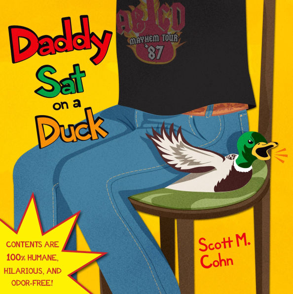 Daddy Sat on a Duck (Daddy Series #1)