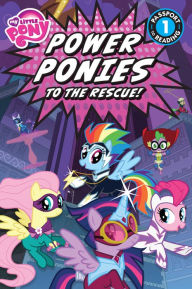 Title: My Little Pony: Power Ponies to the Rescue!, Author: Magnolia Belle