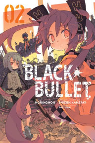 Books downloads mp3 Black Bullet, Vol. 2 (manga) PDB PDF by Shiden Kanzaki (English literature) 9780316345132