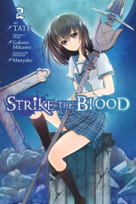 Title: Strike the Blood, Vol. 2 (manga), Author: Gakuto Mikumo