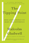 Alternative view 1 of The Tipping Point: How Little Things Can Make a Big Difference