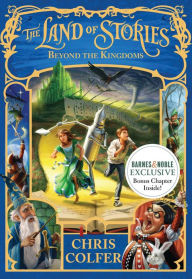 Title: Beyond the Kingdoms (B&N Exclusive Edition) (The Land of Stories Series #4), Author: Chris Colfer