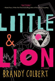 Title: Little & Lion, Author: Brandy Colbert