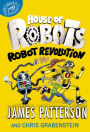 Robot Revolution (House of Robots Series #3)
