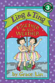 Title: Together in All Weather (Ling and Ting Series), Author: Grace Lin