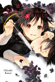 Title: When a Magician's Pupil Smiles, Vol. 2, Author: Chisaki Kanai