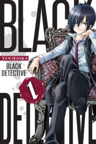 Title: Black Detective, Vol. 1, Author: Yen Hioka