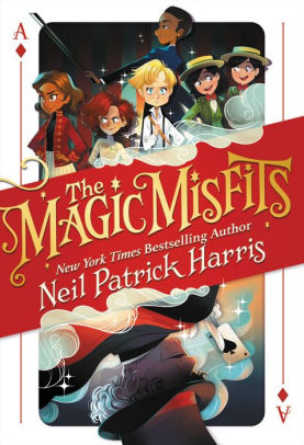 The Magic Misfits (The Magic Misfits Series #1) by Neil Patrick Harris,  Lissy Marlin, Kyle Hilton, Paperback | Barnes & Noble®