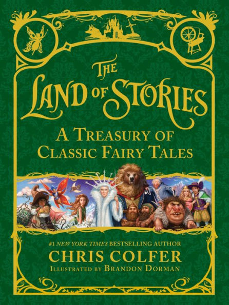 The Land of Stories: A Treasury Classic Fairy Tales