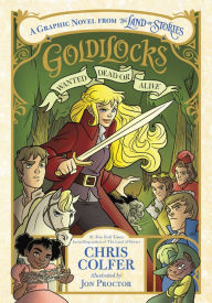 Title: Goldilocks: Wanted Dead or Alive, Author: Chris Colfer