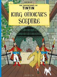 Title: King Ottokar's Sceptre, Author: Hergé