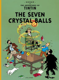 Title: The Seven Crystal Balls, Author: Hergé