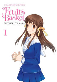 Title: Fruits Basket Collector's Edition, Vol. 1, Author: Natsuki Takaya