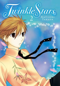 Title: Twinkle Stars, Vol. 2, Author: Natsuki Takaya