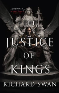 Ebook for download free in pdf The Justice of Kings by Richard Swan 9780316361484