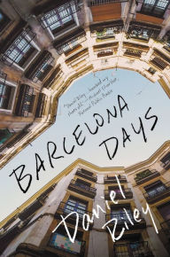 Title: Barcelona Days, Author: Daniel Riley