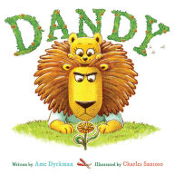 Title: Dandy, Author: Ame Dyckman