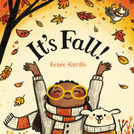 Title: It's Fall!, Author: Renée Kurilla