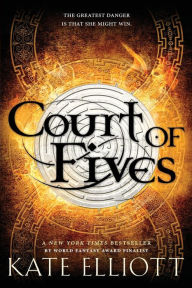 Title: Court of Fives, Author: Kate Elliott