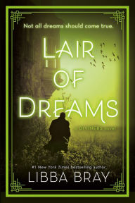 Title: Lair of Dreams (Diviners Series #2), Author: Libba Bray
