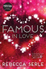 Famous in Love (Famous in Love Series #1)