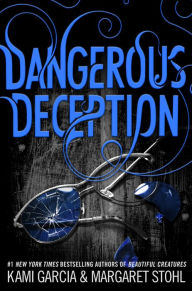 Dangerous Deception (Dangerous Creatures Series #2)