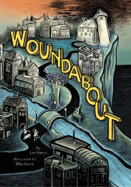 Title: Woundabout, Author: Lev Rosen