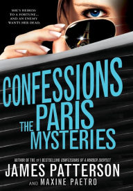 Title: Confessions: The Paris Mysteries, Author: James Patterson