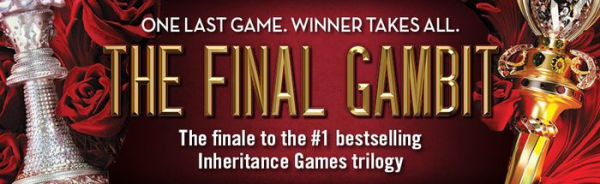 The Final Gambit (Inheritance Games Series #3)