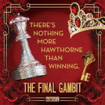 Alternative view 4 of The Final Gambit (Inheritance Games Series #3)