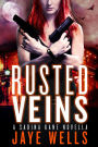 Rusted Veins: A Sabina Kane Novella
