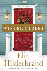 Title: Winter Street, Author: Elin Hilderbrand