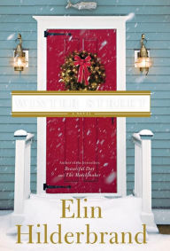 Title: Winter Street, Author: Elin Hilderbrand