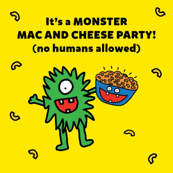 The Monster Mac and Cheese Party