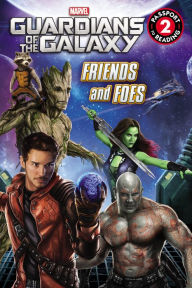 Title: Marvel's Guardians of the Galaxy: Friends and Foes (PagePerfect NOOK Book), Author: Chris Strathearn