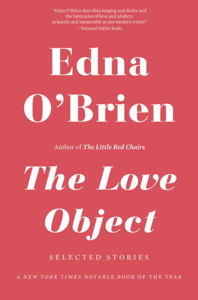 The Love Object: Selected Stories