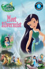 Disney Fairies: Meet Silvermist